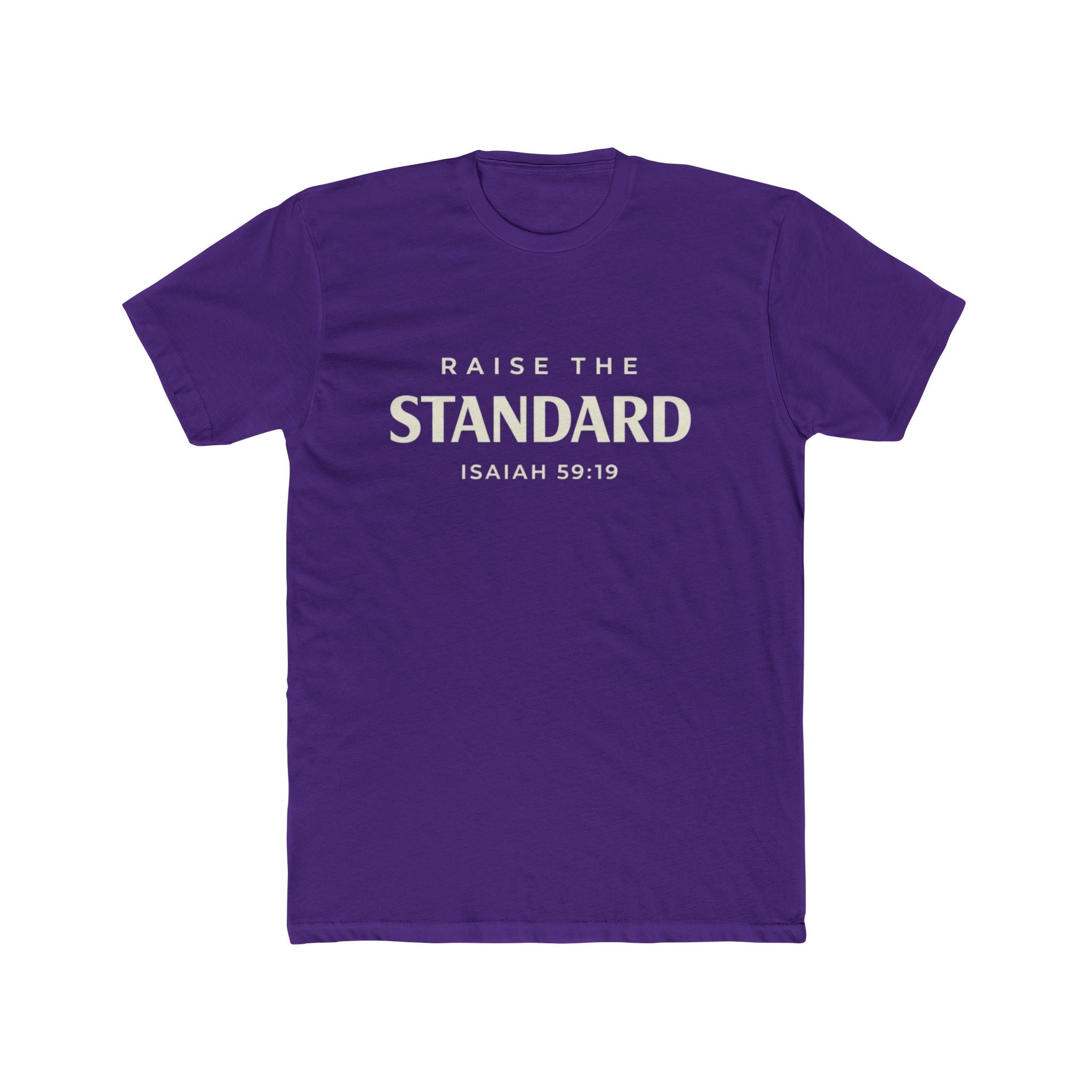 Raise a Standard T-Shirt – Isaiah 59:19 Inspirational Christian Tee