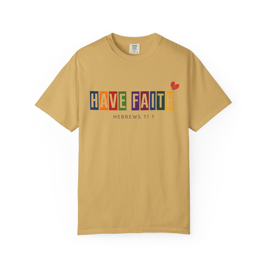 Have Faith T-Shirt — Color Block Inspirational Tee (Hebrews 11:1)