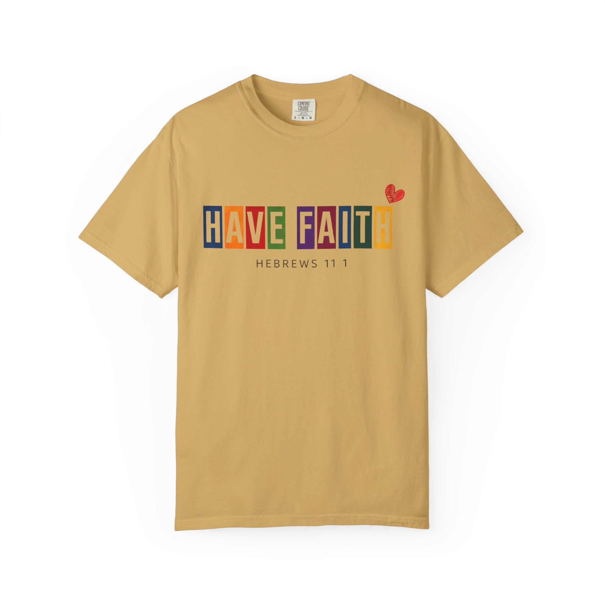 Have Faith T-Shirt — Color Block Inspirational Tee (Hebrews 11:1)
