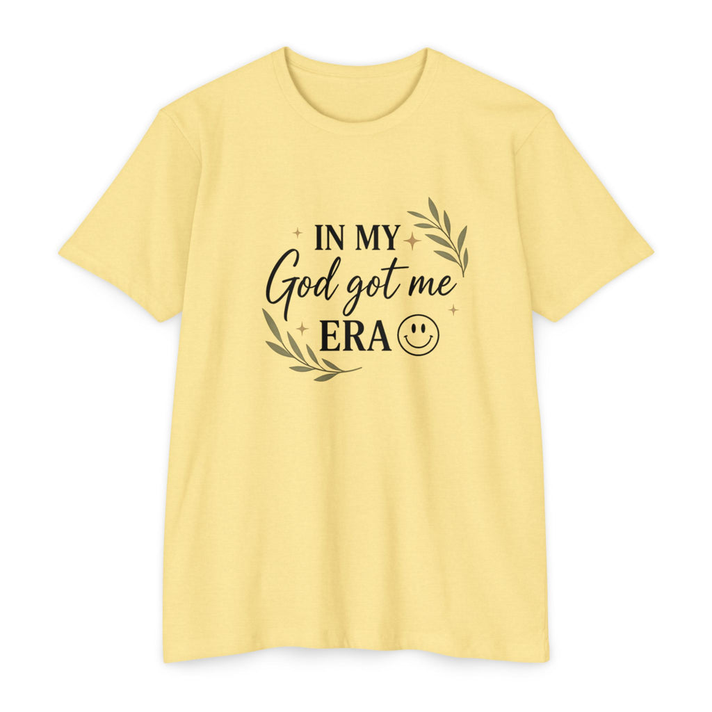 In My God Got Me Era T-Shirt — Faith-Based Inspirational Tee