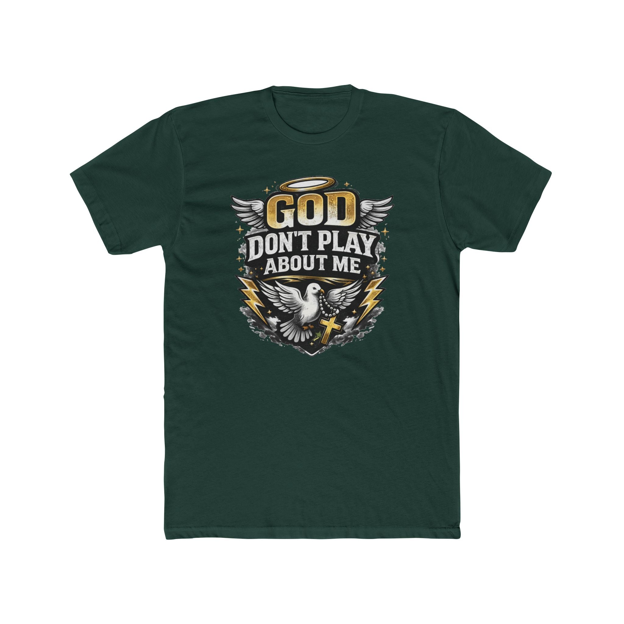 God Don't Play About Me T-Shirt | Dove, Cross & Lightning Christian Tee