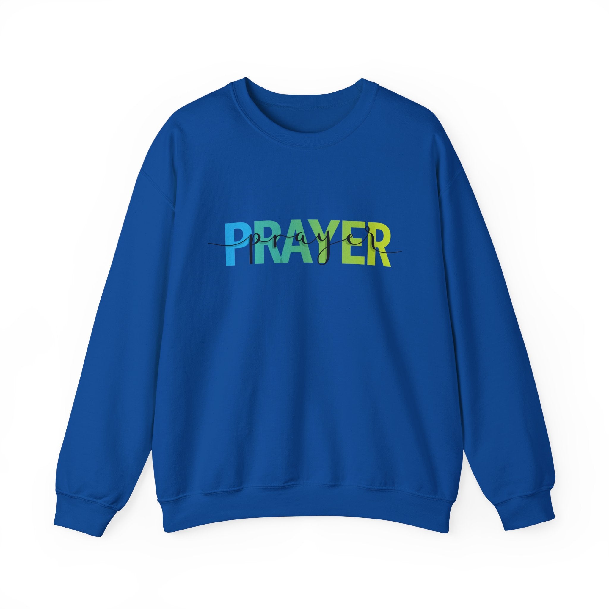 Prayer Crewneck Sweatshirt — Inspirational Faith Pullover