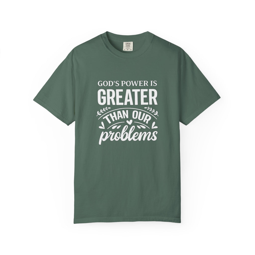 God's Power Is Greater Than Our Problems T-shirt | Christian Faith Tee