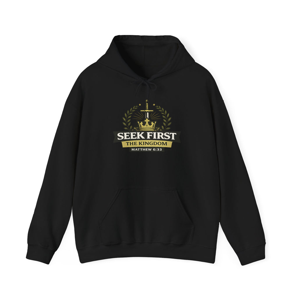 Mens Seek First the Kingdom Hoodie — Matthew 6:33 Christian Faith Pullover