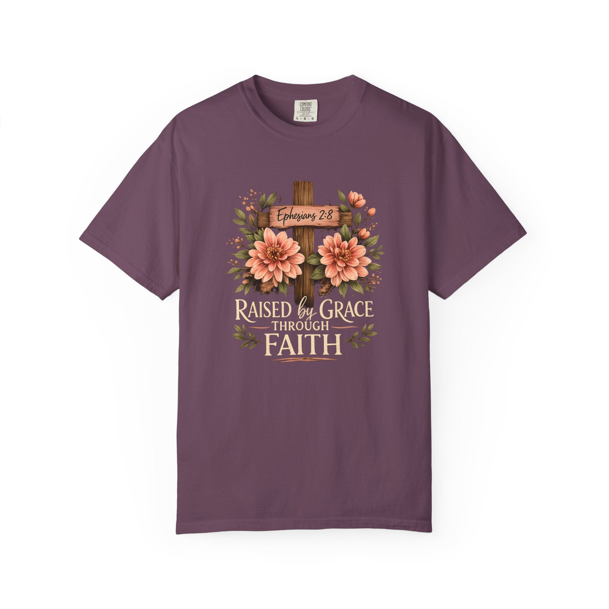 Raised by Grace Through Faith T-Shirt