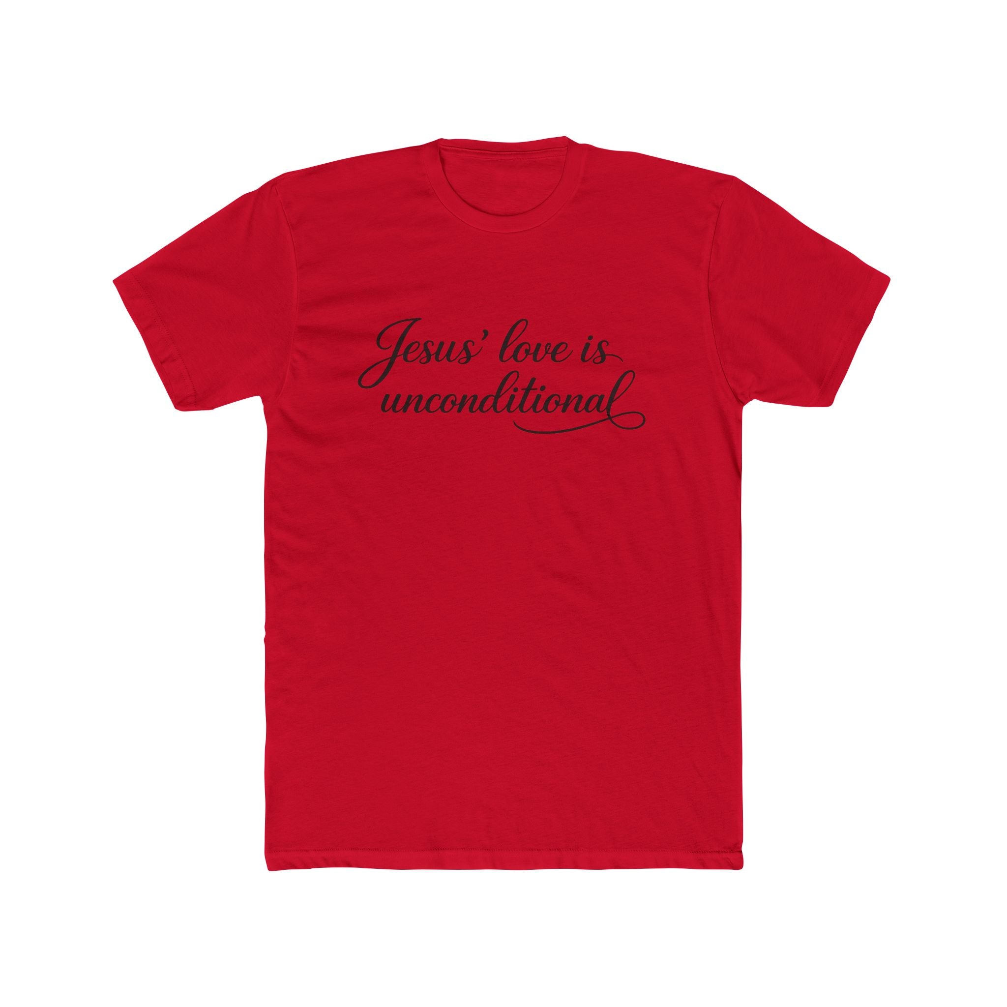 Jesus' Love Is Unconditional T-Shirt | Christian Faith Script Tee