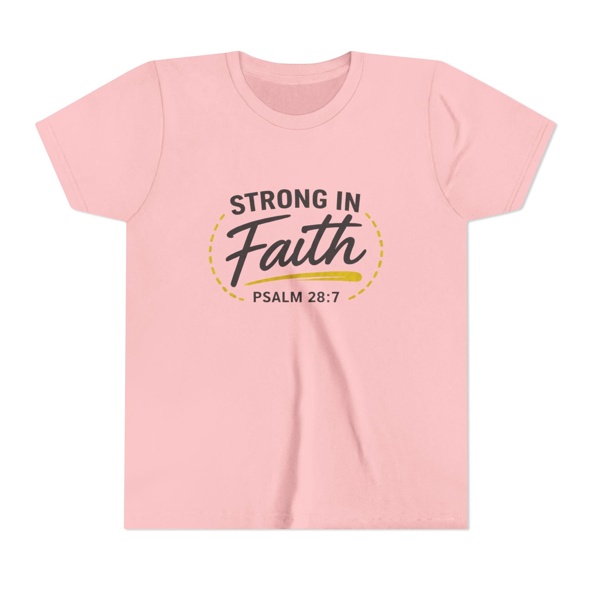 Youth Tee — "Strong in Faith" Psalm 28:7 Christian Kids T‑Shirt