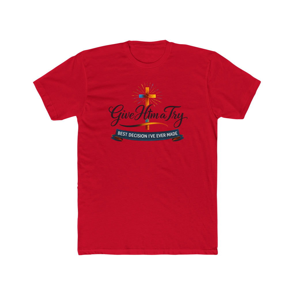 Give Him a Try cross design Tee | Christian faith shirt