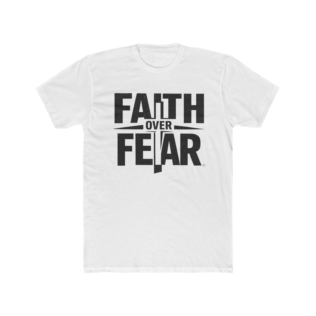 Faith Over Fear T-Shirt — Inspirational Christian Tee