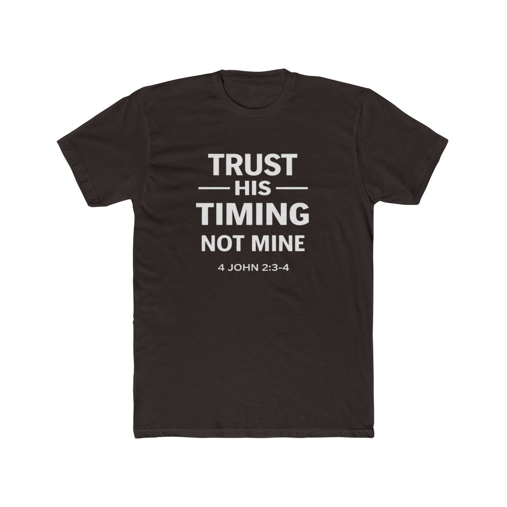 Mens "Trust His Timing Not Mine" Christian T‑Shirt