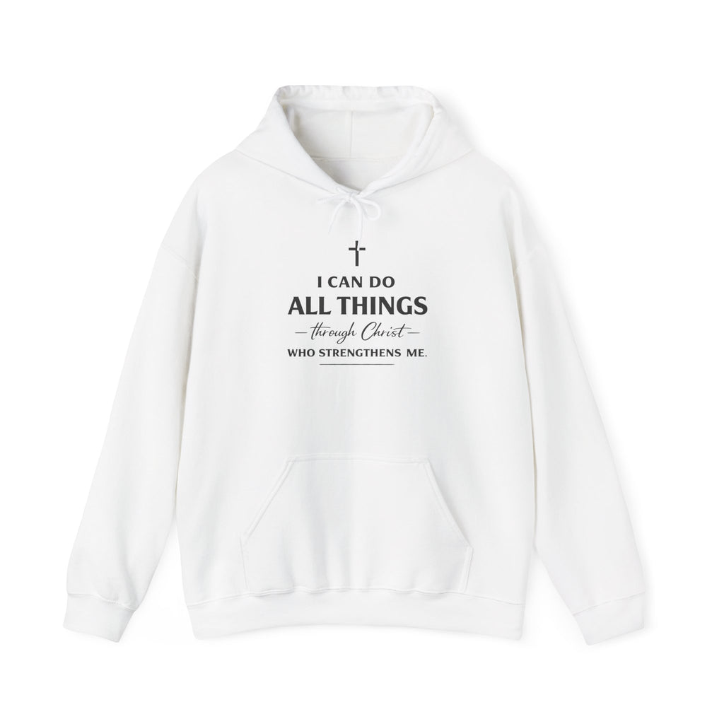 Womens Christian Faith Hoodie — “I Can Do All Things Through Christ” Inspirational Pullover