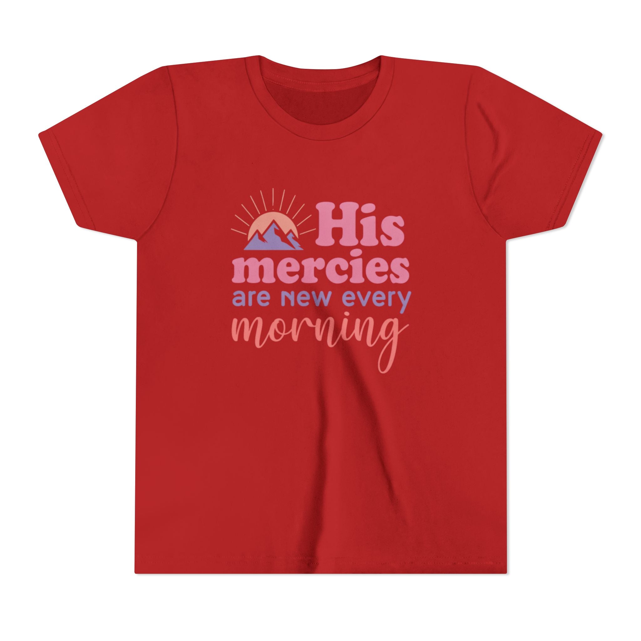 Girls Tee “His Mercies Are New Every Morning” Inspirational Christian Kids Shirt