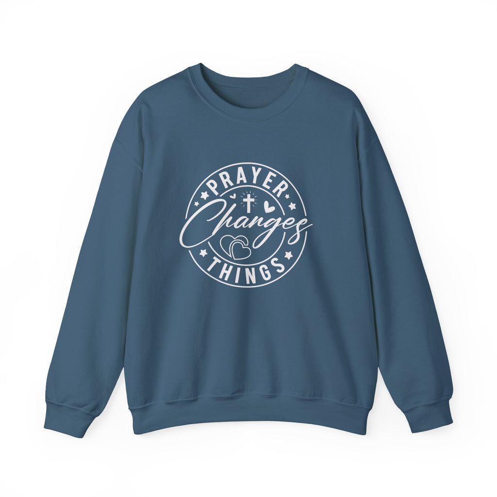 Prayer Changes Things Sweatshirt — Inspirational Christian Crewneck