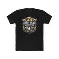 God Don't Play About Me T-Shirt | Dove, Cross & Lightning Christian Tee
