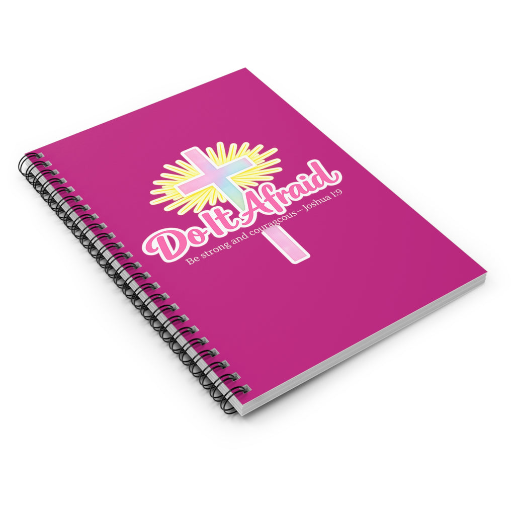 Do It Afraid Christian Spiral Notebook — ‘Be strong and courageous’ Joshua 1:9 Journal