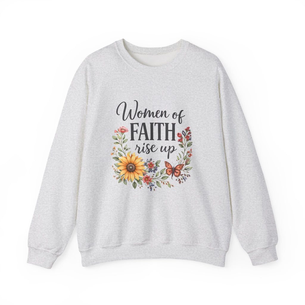 Women of Faith Rise Up Sweatshirt — Floral Christian Crewneck