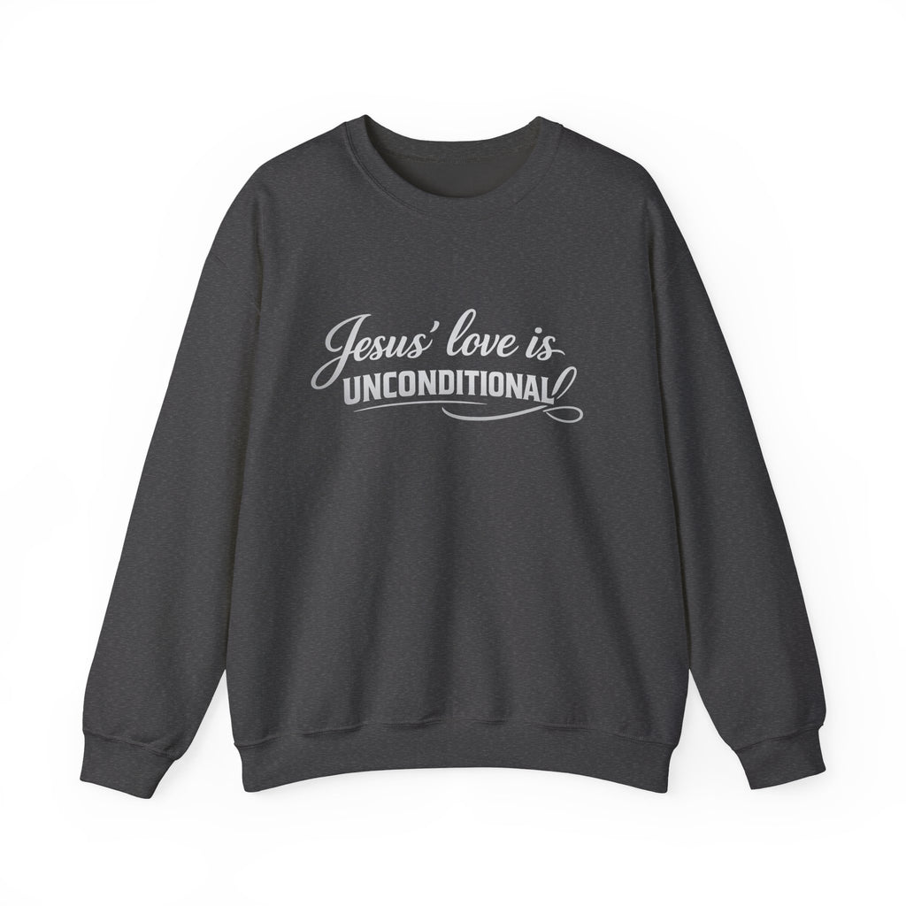 Womens Crewneck Sweatshirt — "Jesus' Love Is Unconditional" Faith Graphic