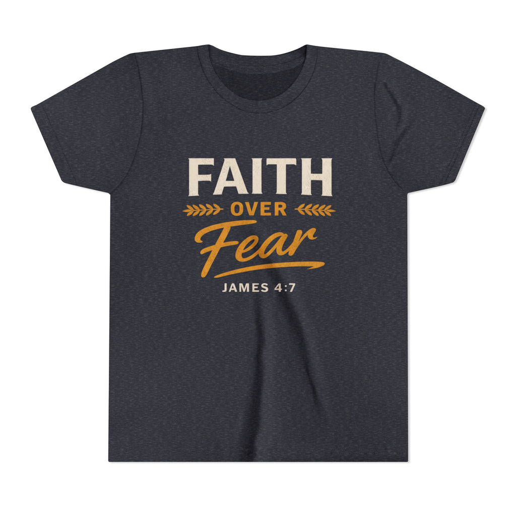 Faith Over Fear Youth Tee | James 4:7 Christian Kids Shirt