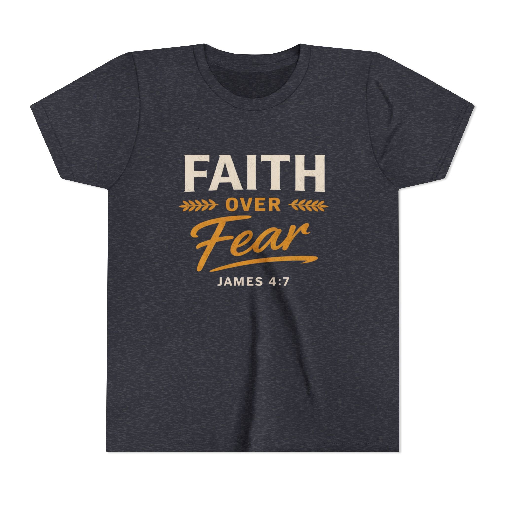 Girl Faith Over Fear Youth Tee | James 4:7 Christian Kids Shirt