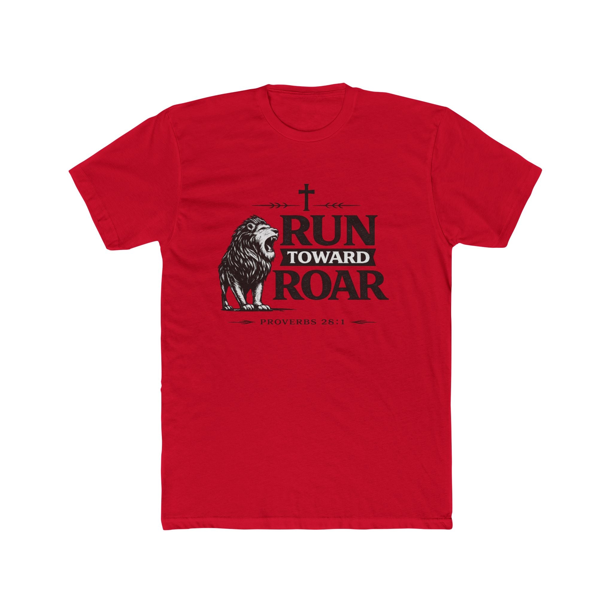 Run Toward Roar Lion Tee | Christian Scripture Proverbs 28:1 Shirt