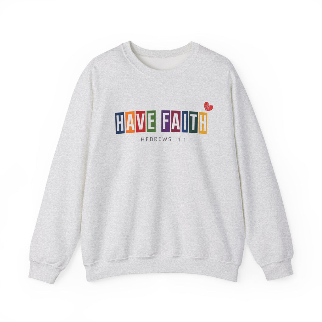 Have Faith Crewneck Sweatshirt — Colorblock Inspirational Hebrews 11:1 Pullover