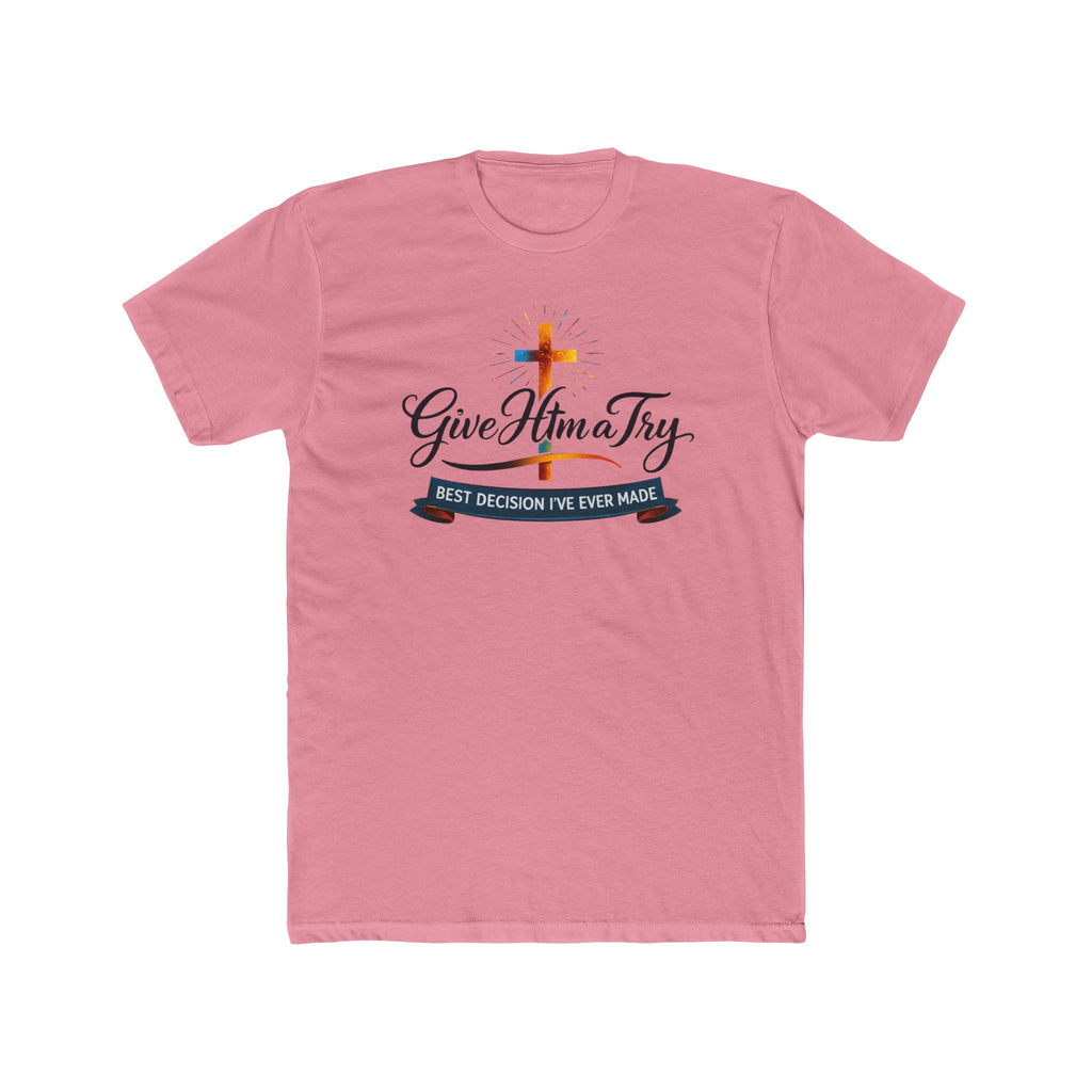 Give Him a Try cross design Tee | Christian faith shirt