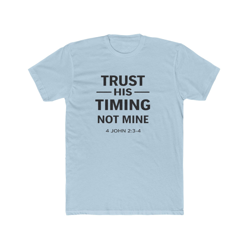 Mens "Trust His Timing Not Mine" Christian T‑Shirt