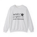 WOmens Crewneck Sweatshirt  "Wives Respect Your Husbands" Script Crown Design