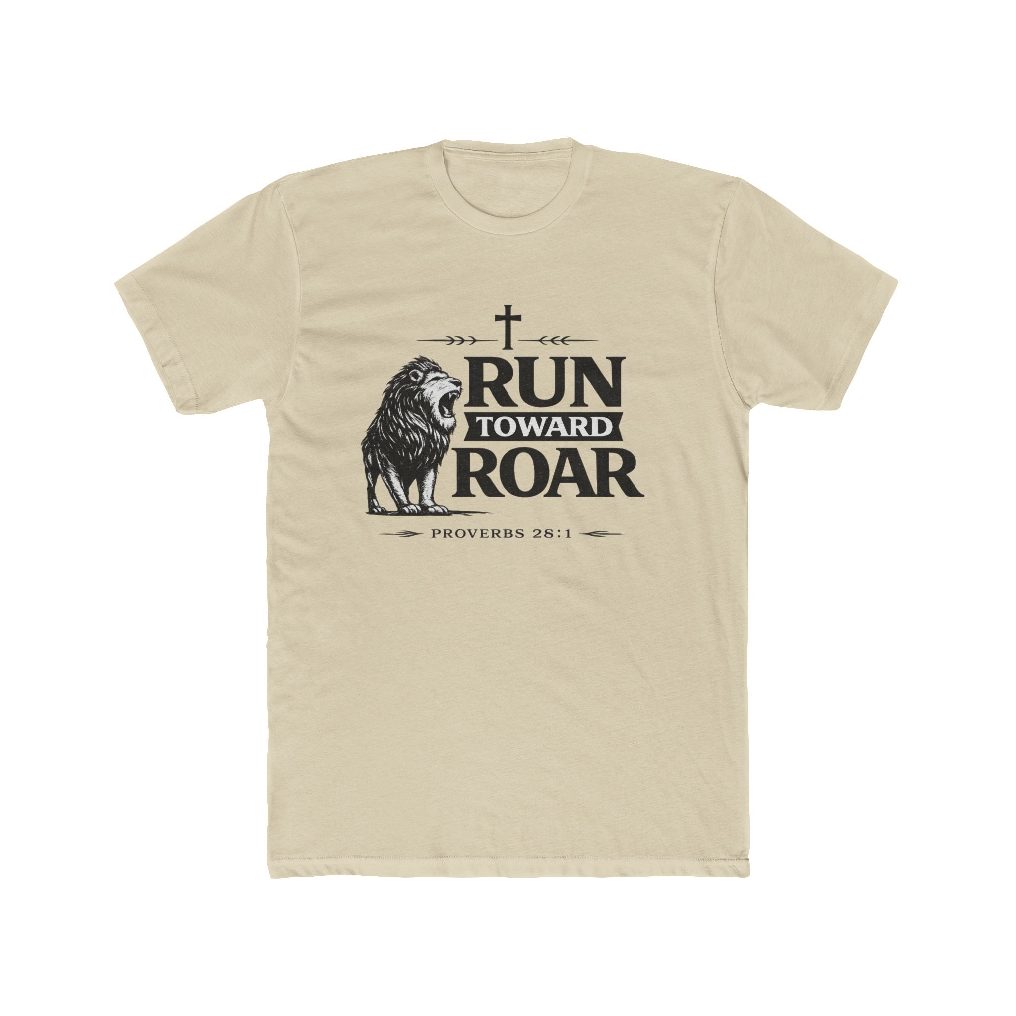 Run Toward Roar Lion Tee | Christian Scripture Proverbs 28:1 Shirt