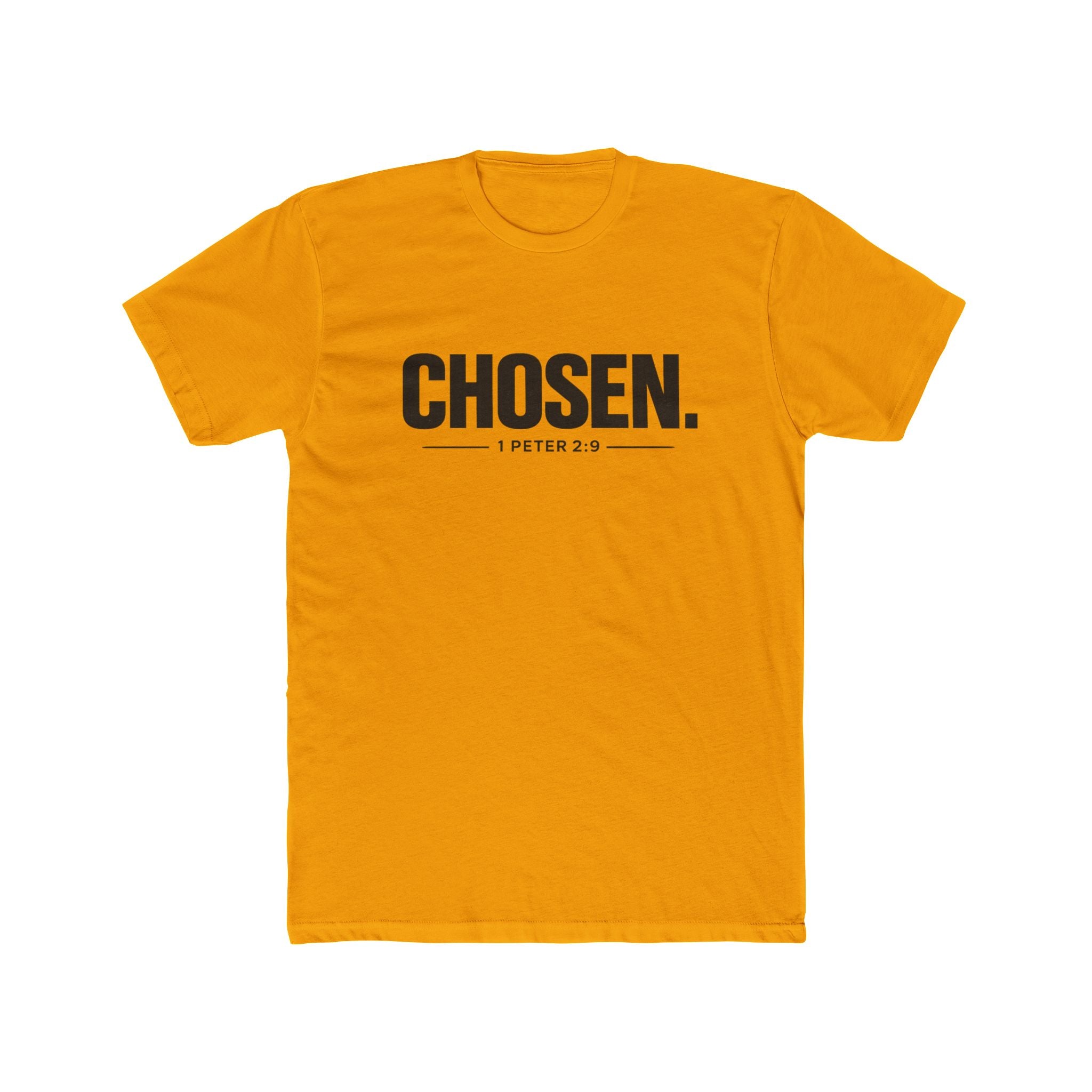 Chosen. 1 Peter 2:9 T-Shirt — Christian Faith Tee