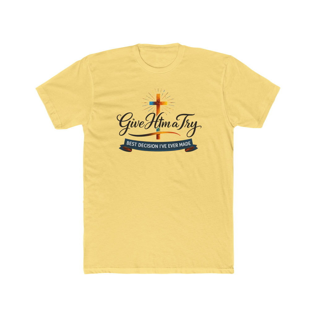 Give Him a Try cross design Tee | Christian faith shirt