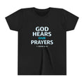Girls Youth Tee – "God Hears Our Prayers" Christian Faith Shirt (1 John 5:14)