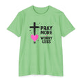 Womens Pray More Worry Less Heart  T-shirt | Faith Christian tee