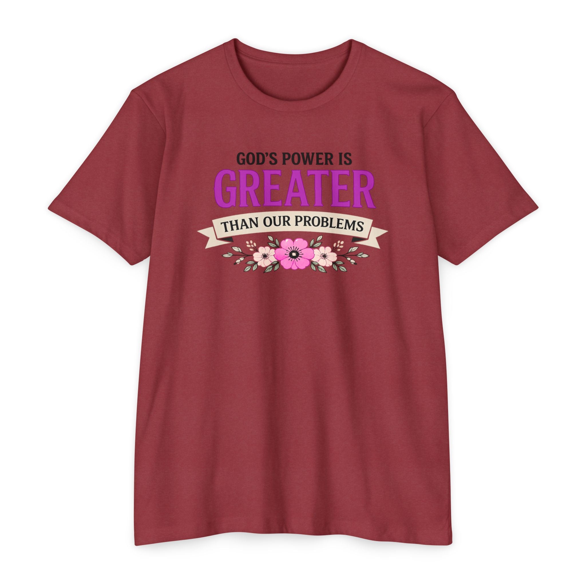Womens God's Power Is Greater Than Our Problems T-shirt | Christian Faith Tee