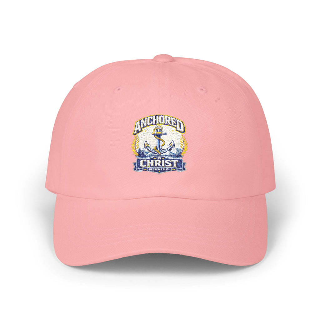 Anchored in Christ Dad Cap — Christian Anchor Baseball Hat