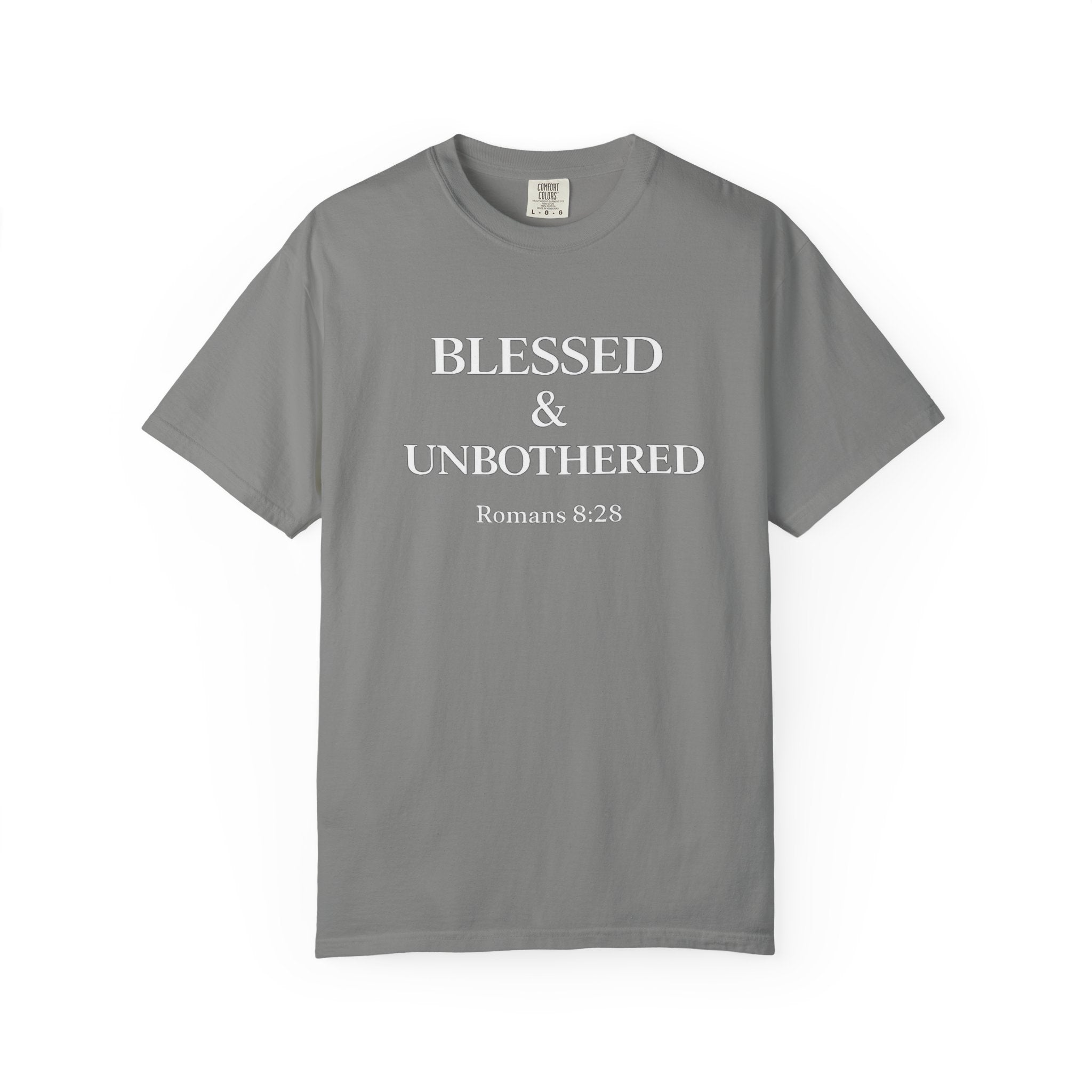 Blessed & Unbothered T-Shirt — Romans 8:28 Christian Tee