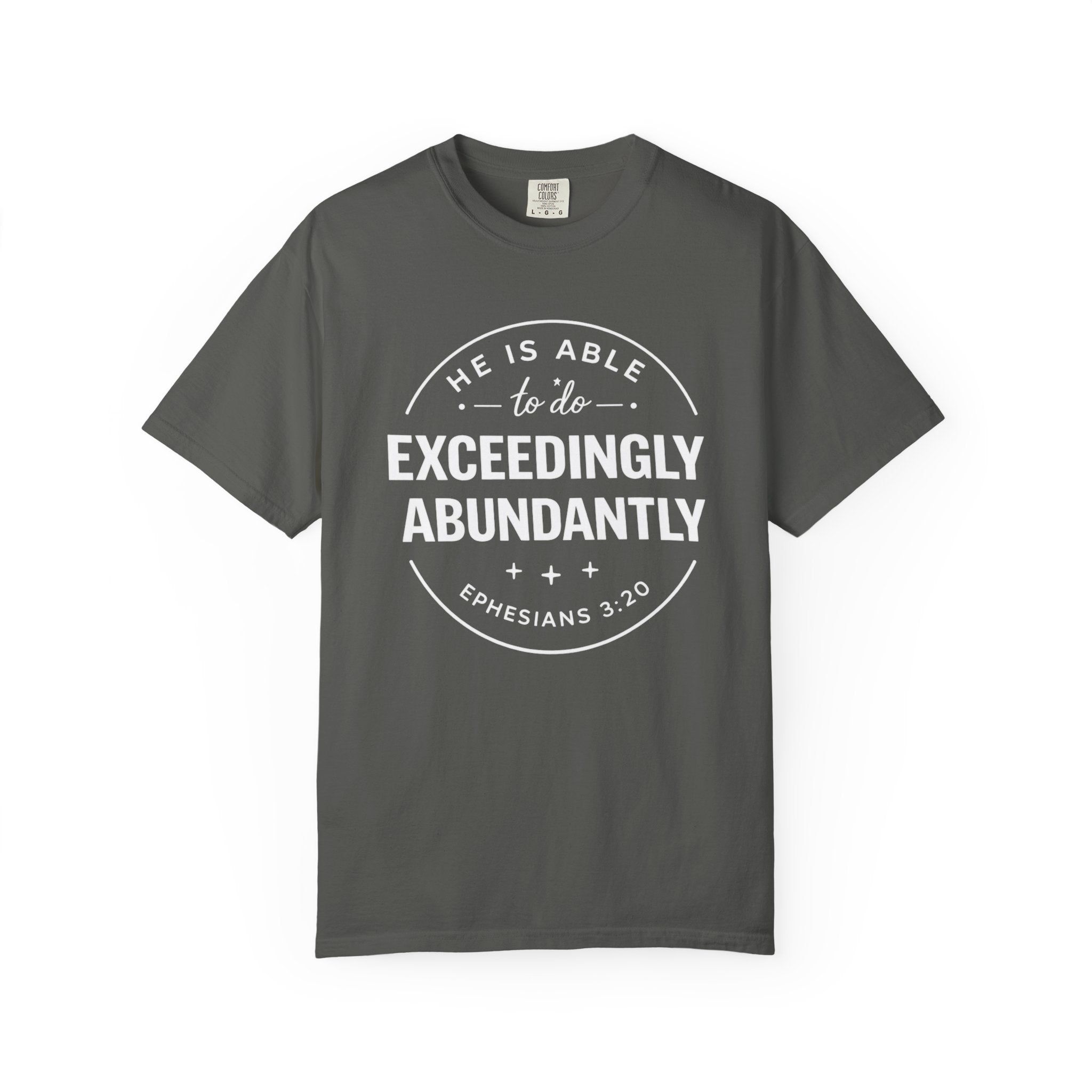 Exceedingly Abundantly T-Shirt — Ephesians 3:20 Inspirational Christian Tee