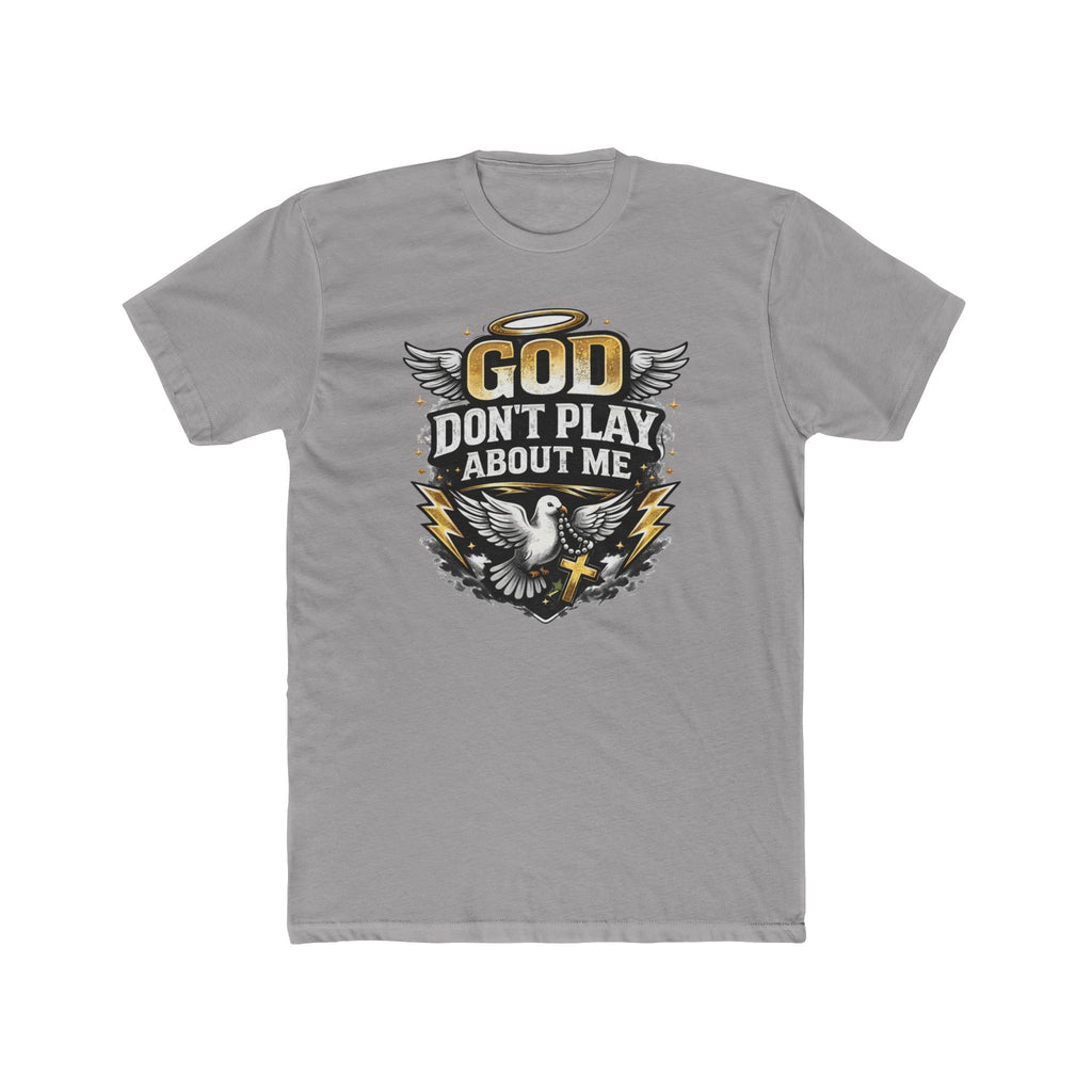God Don't Play About Me T-Shirt | Dove, Cross & Lightning Christian Tee