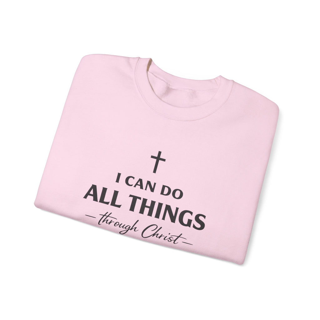 Womens Christian Crewneck Sweatshirt - "I Can Do All Things Through Christ" Inspirational Faith Pullover