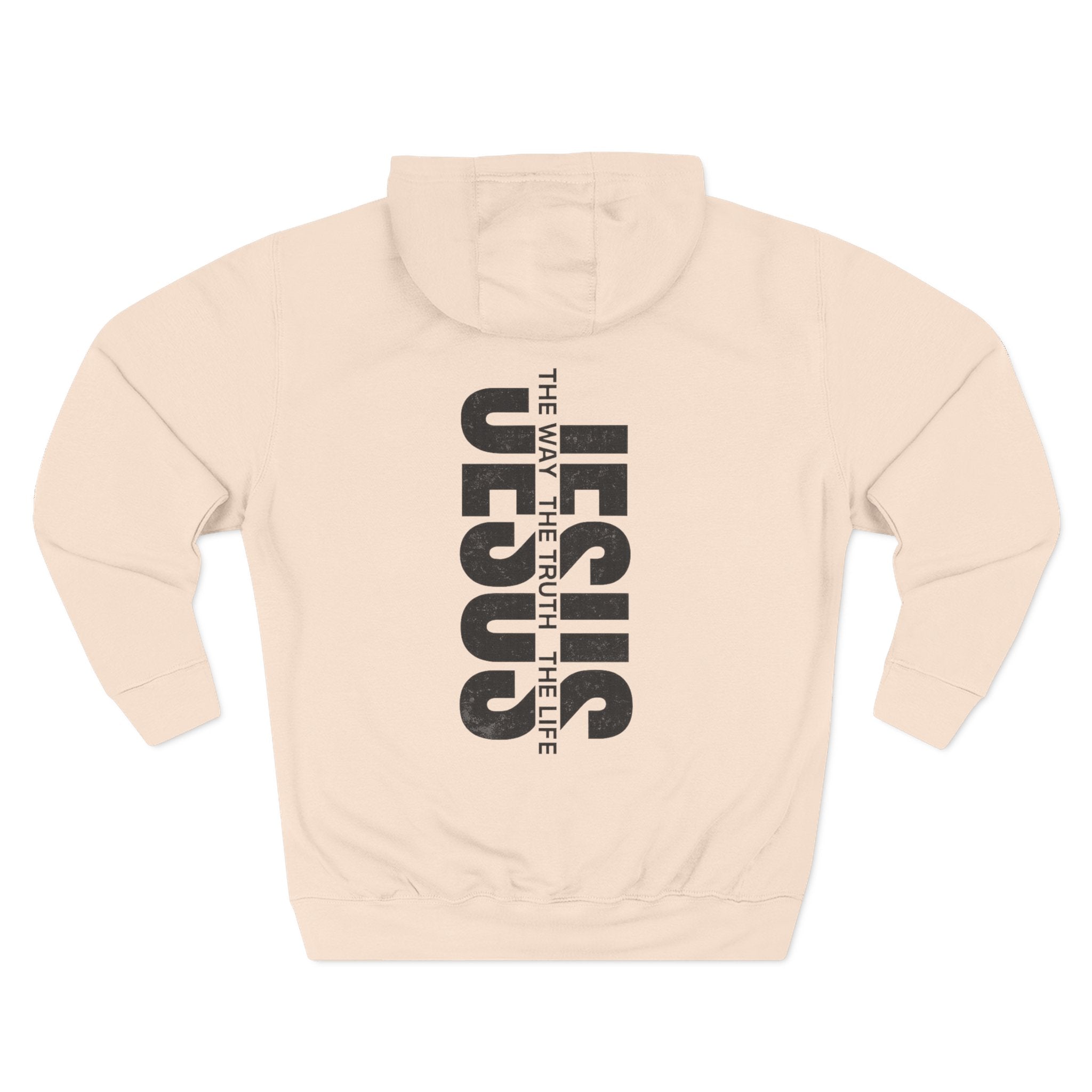 Jesus Is The Way The Truth The Life Hoodie