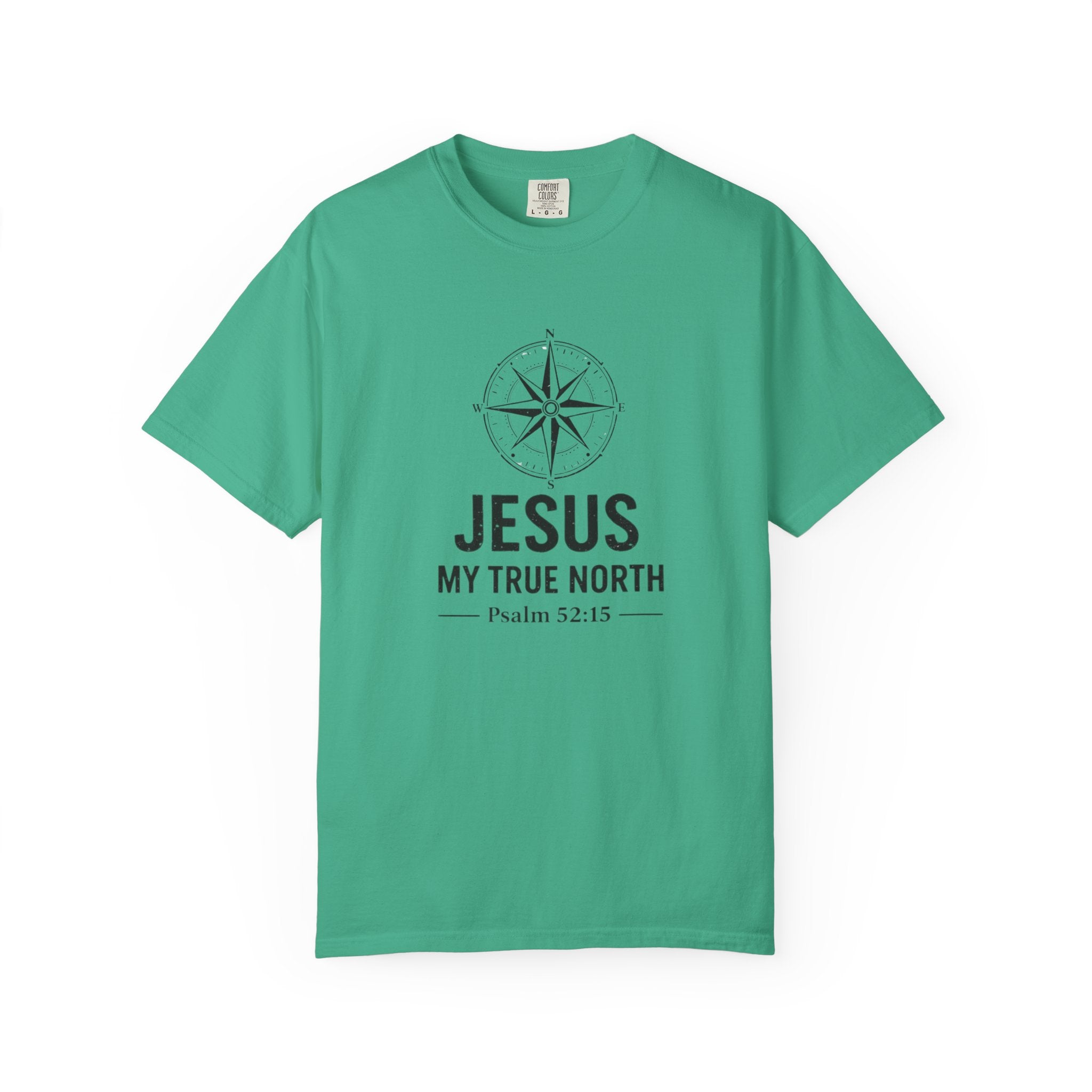 Jesus My True North T-Shirt — Psalm 52:15 Compass Faith Tee