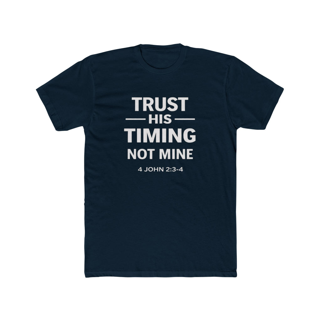 Mens "Trust His Timing Not Mine" Christian T‑Shirt