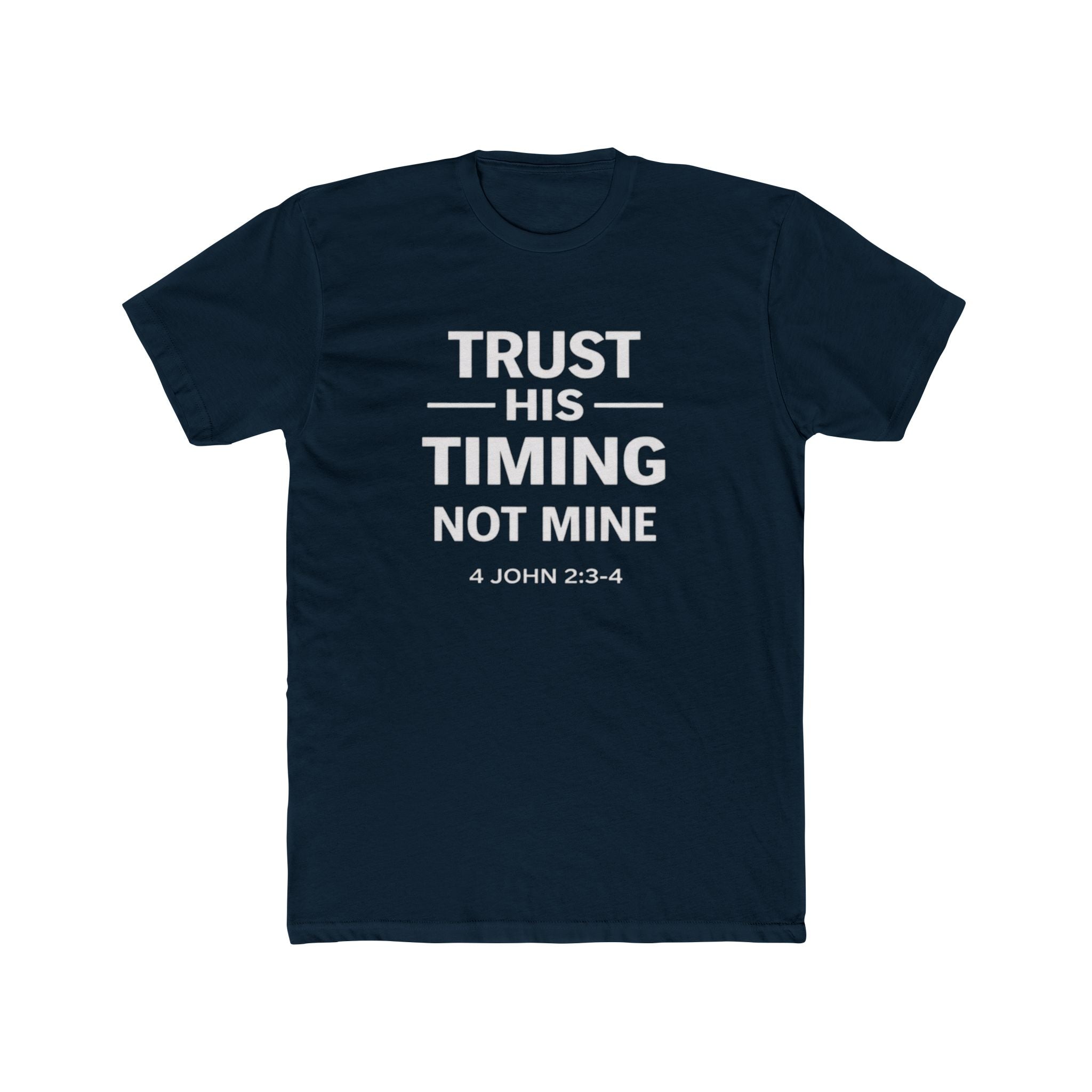 Mens "Trust His Timing Not Mine" Christian T‑Shirt