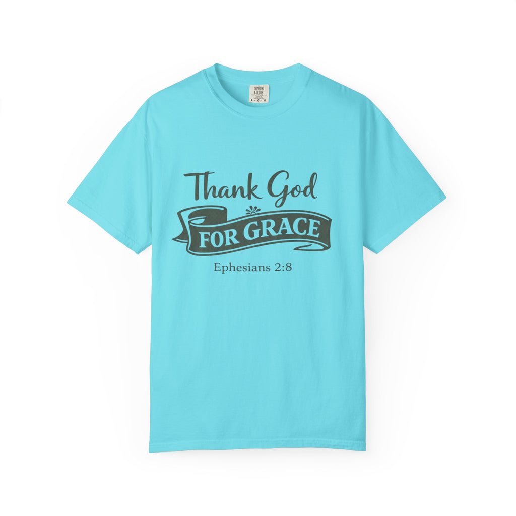 Thank God For Grace T-Shirt — Christian Faith Graphic Tee (Ephesians 2:8)
