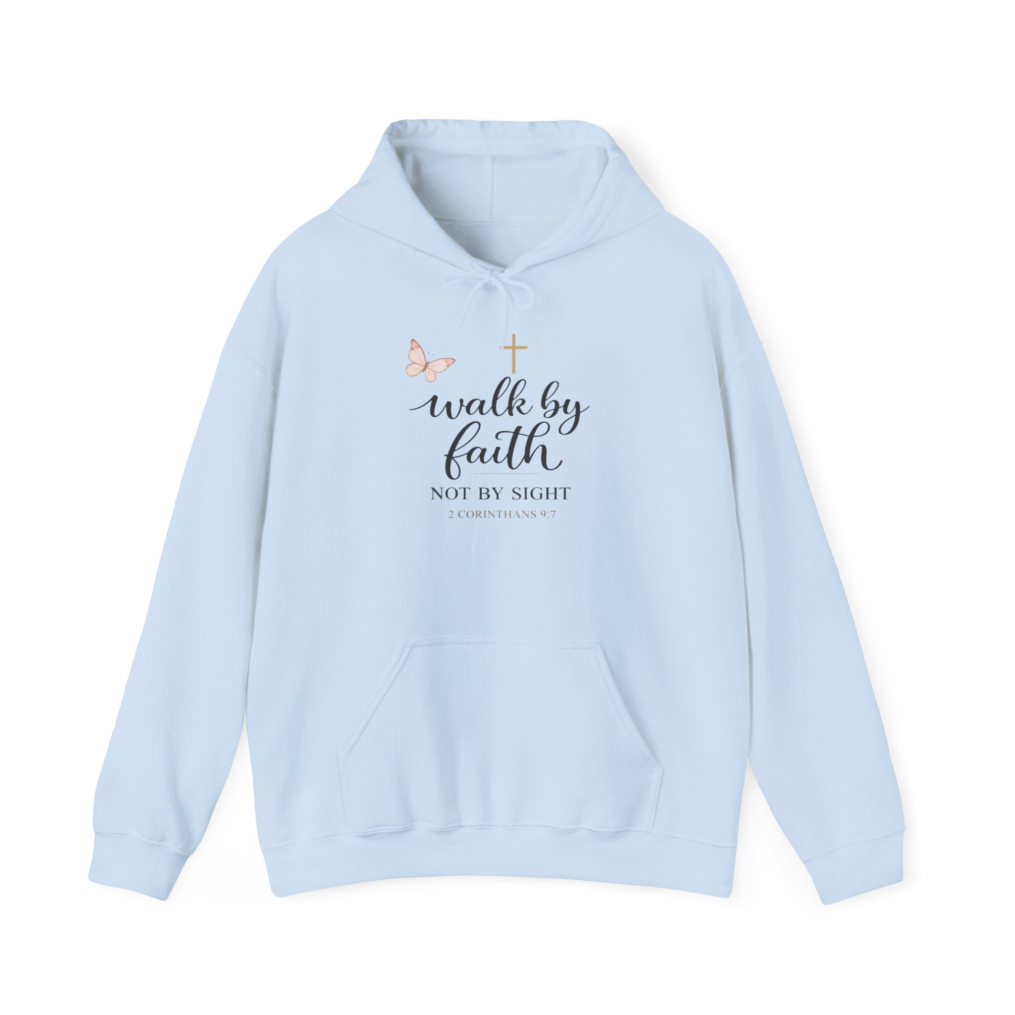 Womens Faith Hoodie - "Walk by Faith, Not by Sight" Christian Pullover