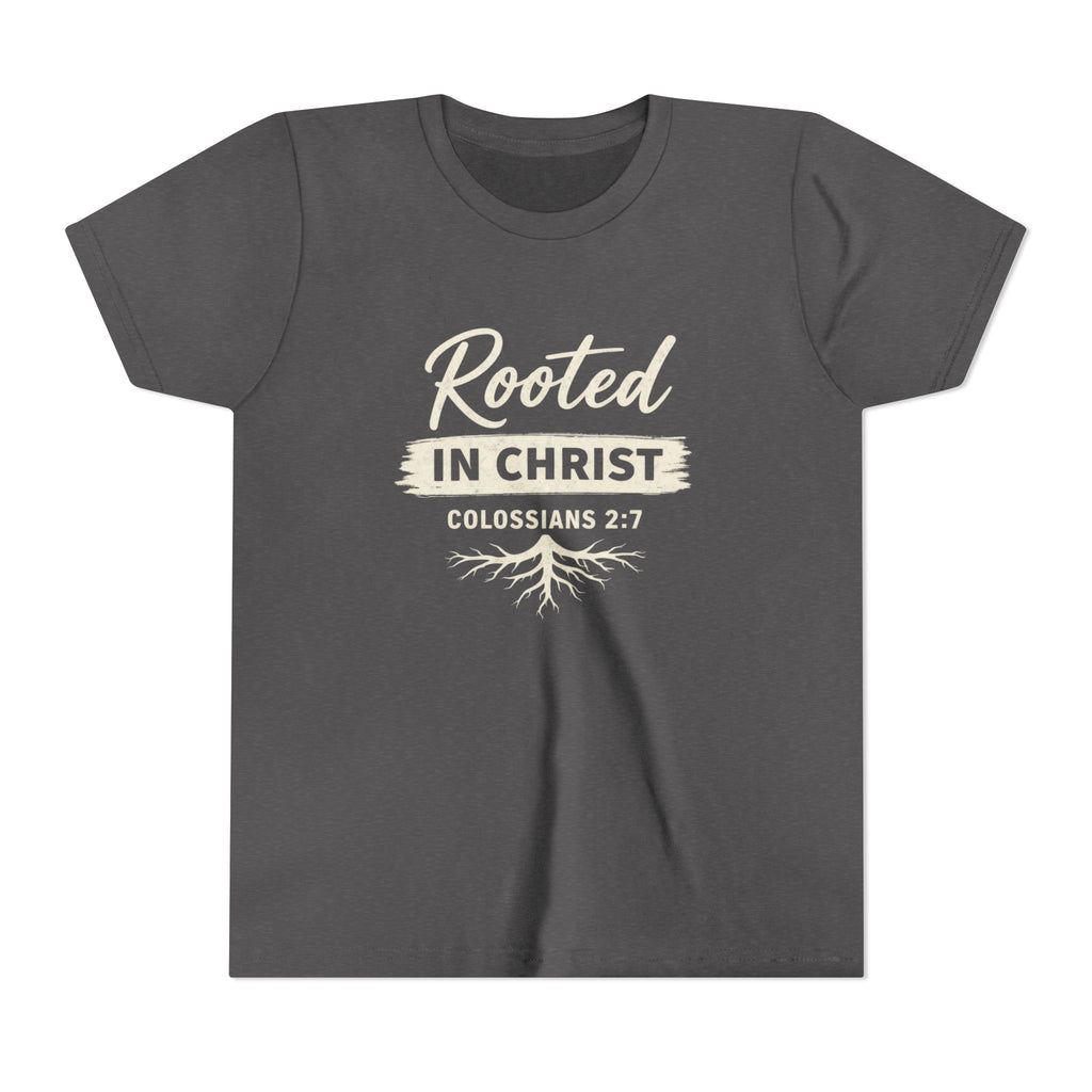 Girls Youth Tee - "Rooted in Christ" Colossians 2:7 Christian Kids Shirt