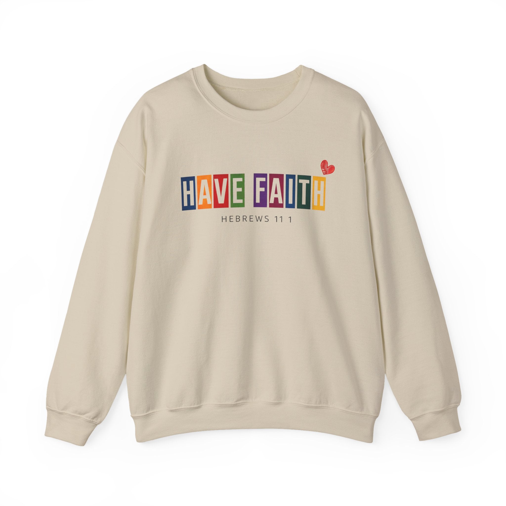 Have Faith Crewneck Sweatshirt — Colorblock Inspirational Hebrews 11:1 Pullover