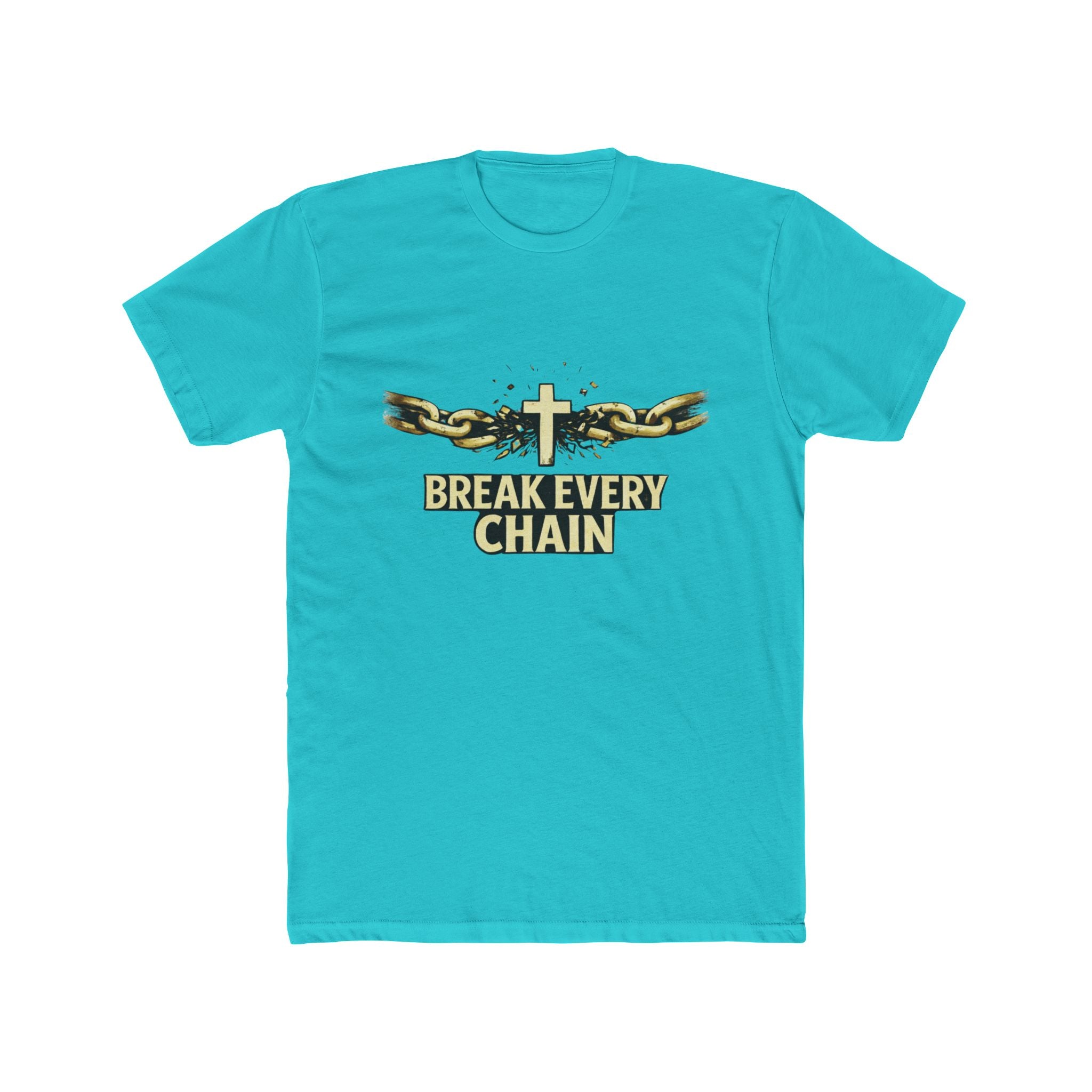 Break Every Chain T-Shirt | Cross with Broken Chains, Christian Faith Tee