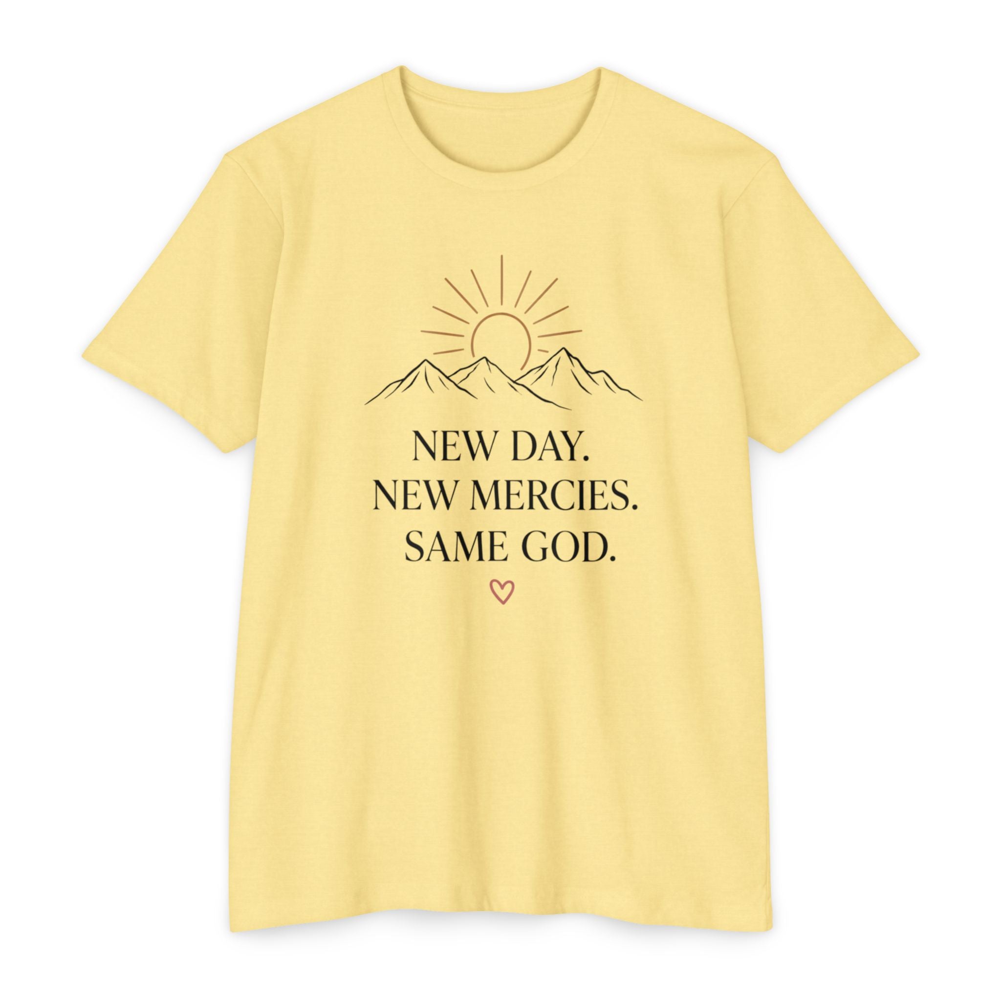 New Day. New Mercies. Same God." Sunrise Mountain Christian Tee