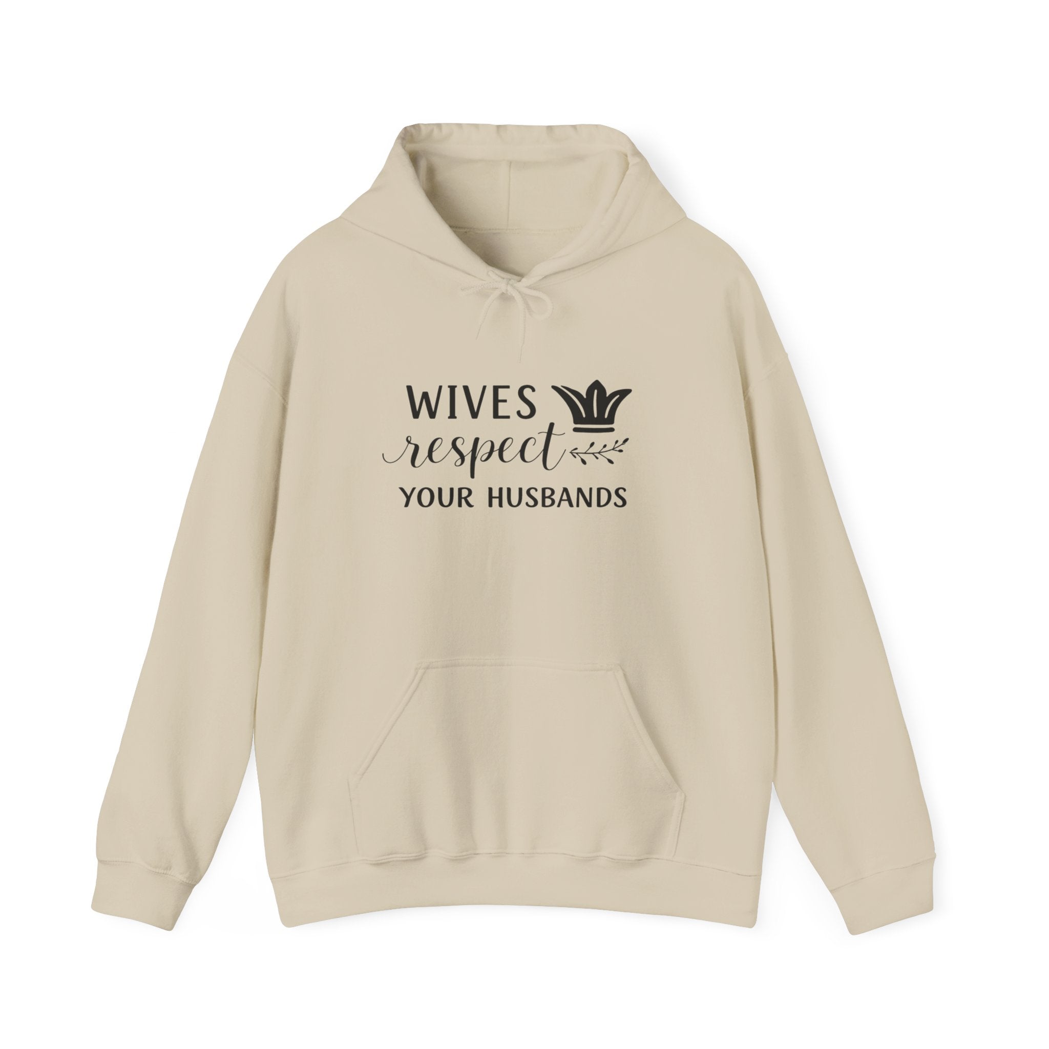 Womens Hoodie  "Wives Respect Your Husbands" Faith-Based Christian Message Hoodie